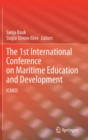 The 1st International Conference on Maritime Education and Development : ICMED - Book