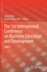 The 1st International Conference on Maritime Education and Development : ICMED - Book