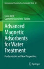 Advanced Magnetic Adsorbents for Water Treatment : Fundamentals and New Perspectives - Book