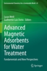 Advanced Magnetic Adsorbents for Water Treatment : Fundamentals and New Perspectives - Book