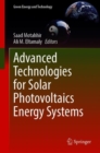Advanced Technologies for Solar Photovoltaics Energy Systems - Book