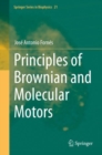 Principles of Brownian and Molecular Motors - Book