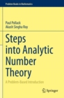 Steps into Analytic Number Theory : A Problem-Based Introduction - Book