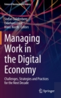 Managing Work in the Digital Economy : Challenges, Strategies and Practices for the Next Decade - Book