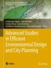 Advanced Studies in Efficient Environmental Design and City Planning - Book