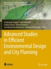 Advanced Studies in Efficient Environmental Design and City Planning - Book