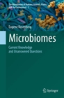 Microbiomes : Current Knowledge and Unanswered Questions - Book
