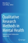 Qualitative Research Methods in Mental Health : Innovative and Collaborative Approaches - Book
