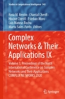 Complex Networks & Their Applications IX : Volume 1, Proceedings of the Ninth International Conference on Complex Networks and Their Applications COMPLEX NETWORKS 2020 - Book
