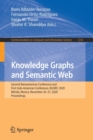 Knowledge Graphs and Semantic Web : Second Iberoamerican Conference and First Indo-American Conference, KGSWC 2020, Merida, Mexico, November 26-27, 2020, Proceedings - Book