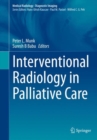 Interventional Radiology in Palliative Care - Book