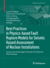 Best Practices in Physics-based Fault Rupture Models for Seismic Hazard Assessment of Nuclear Installations : Issues and Challenges Towards Full Seismic Risk Analysis - Book