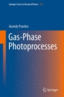 Gas-Phase Photoprocesses - Book