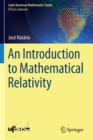 An Introduction to Mathematical Relativity - Book