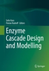 Enzyme Cascade Design and Modelling - Book
