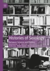 Histories of Sexology : Between Science and Politics - Book