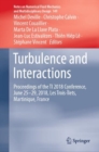 Turbulence and Interactions : Proceedings of the TI 2018 Conference, June 25-29, 2018, Les Trois-Ilets, Martinique, France - Book