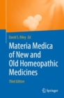 Materia Medica of New and Old Homeopathic Medicines - Book