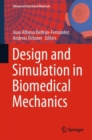 Design and Simulation in Biomedical Mechanics - Book