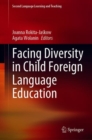 Facing Diversity in Child Foreign Language Education - Book