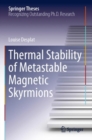 Thermal Stability of Metastable Magnetic Skyrmions - Book