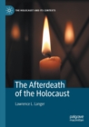 The Afterdeath of the Holocaust - Book