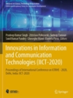Innovations in Information and Communication Technologies  (IICT-2020) : Proceedings of International Conference on  ICRIHE - 2020, Delhi, India: IICT-2020 - Book