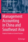 Management Accounting in China and Southeast Asia : Empirical Studies on Current Practices - Book