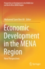 Economic Development in the MENA Region : New Perspectives - Book