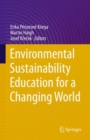 Environmental Sustainability Education for a Changing World - Book