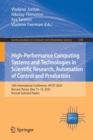 High-Performance Computing Systems and Technologies in Scientific Research, Automation of Control and Production : 10th International Conference, HPCST 2020, Barnaul, Russia, May 15-16, 2020, Revised - Book