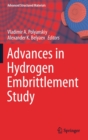 Advances in Hydrogen Embrittlement Study - Book