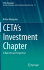 CETA's Investment Chapter : A Rule of Law Perspective - Book