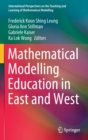 Mathematical Modelling Education in East and West - Book