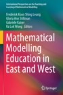 Mathematical Modelling Education in East and West - Book
