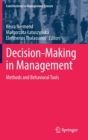 Decision-Making in Management : Methods and Behavioral Tools - Book