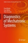 Diagnostics of Mechatronic Systems - Book
