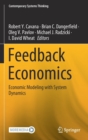 Feedback Economics : Economic Modeling with System Dynamics - Book