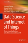 Data Science and Internet of Things : Research and Applications at the Intersection of DS and IoT - Book