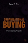 Organisational Buying : A Multidisciplinary Perspective - Book