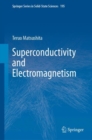 Superconductivity and Electromagnetism - Book