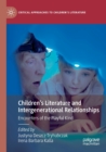 Children’s Literature and Intergenerational Relationships : Encounters of the Playful Kind - Book