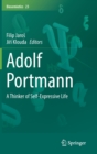 Adolf Portmann : A Thinker of Self-Expressive Life - Book