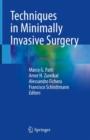 Techniques in Minimally Invasive Surgery - Book