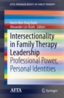 Intersectionality in Family Therapy Leadership : Professional Power, Personal Identities - Book