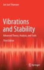 Vibrations and Stability : Advanced Theory, Analysis, and Tools - Book