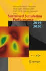 Sustained Simulation Performance 2019 and 2020 : Proceedings of the Joint Workshop on Sustained Simulation Performance, University of Stuttgart (HLRS) and Tohoku University, 2019 and 2020 - Book