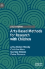 Arts-Based Methods for Research with Children - Book