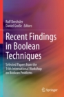 Recent Findings in Boolean Techniques : Selected Papers from the 14th International Workshop on Boolean Problems - Book
