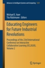 Educating Engineers for Future Industrial Revolutions : Proceedings of the 23rd International Conference on Interactive Collaborative Learning (ICL2020), Volume 2 - Book